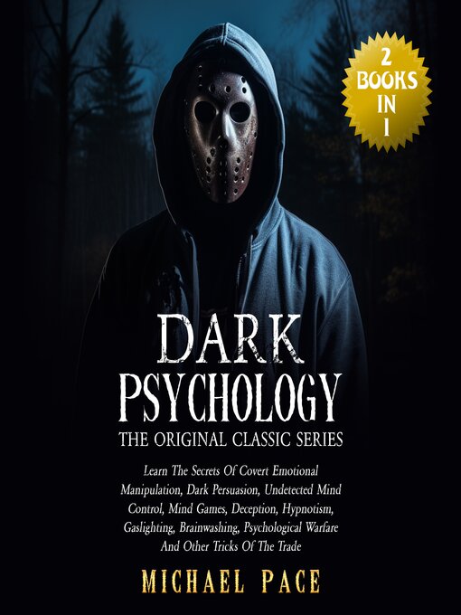 Title details for Dark Psychology the Original Classic Series by Michael Pace - Available